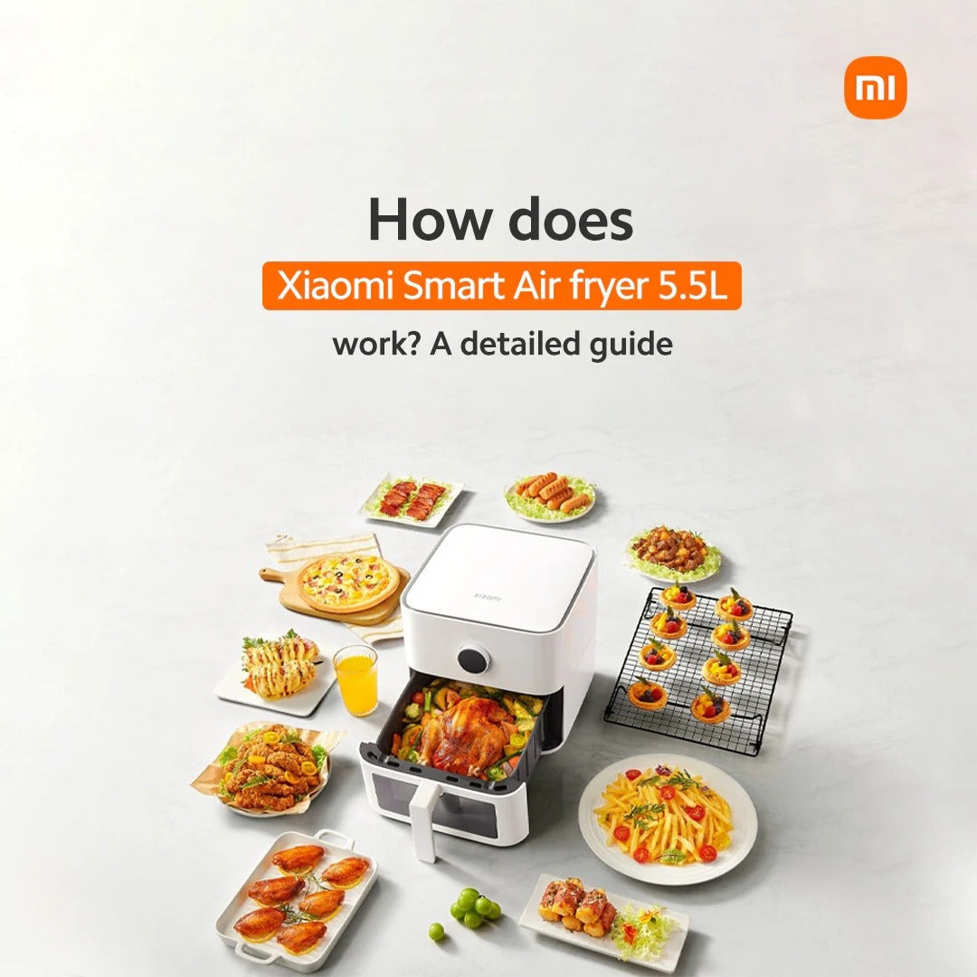 How Does Xiaomi Smart Air Fryer 5.5L Work?
