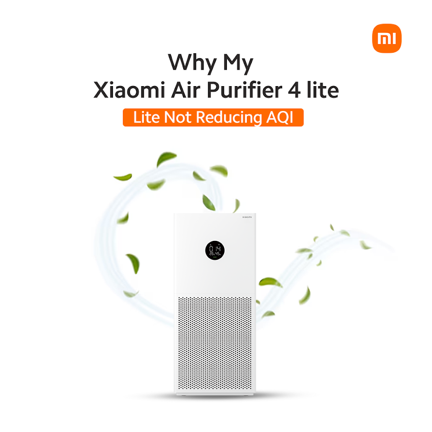 Why is my Xiaomi Air Purifier 4 Lite not reducing AQI?