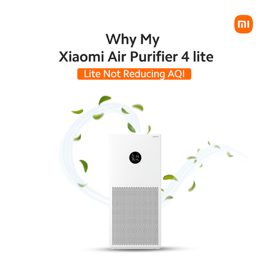 Why is my Xiaomi Air Purifier 4 Lite not reducing AQI?