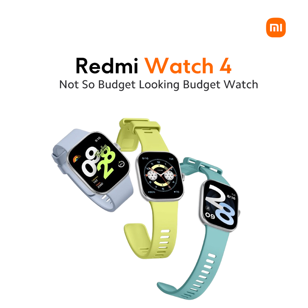 Redmi Watch 4 – Not So Budget Looking Budget Watch