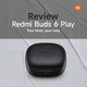 Redmi Buds 6 Play Offering the Best Sound Experience 