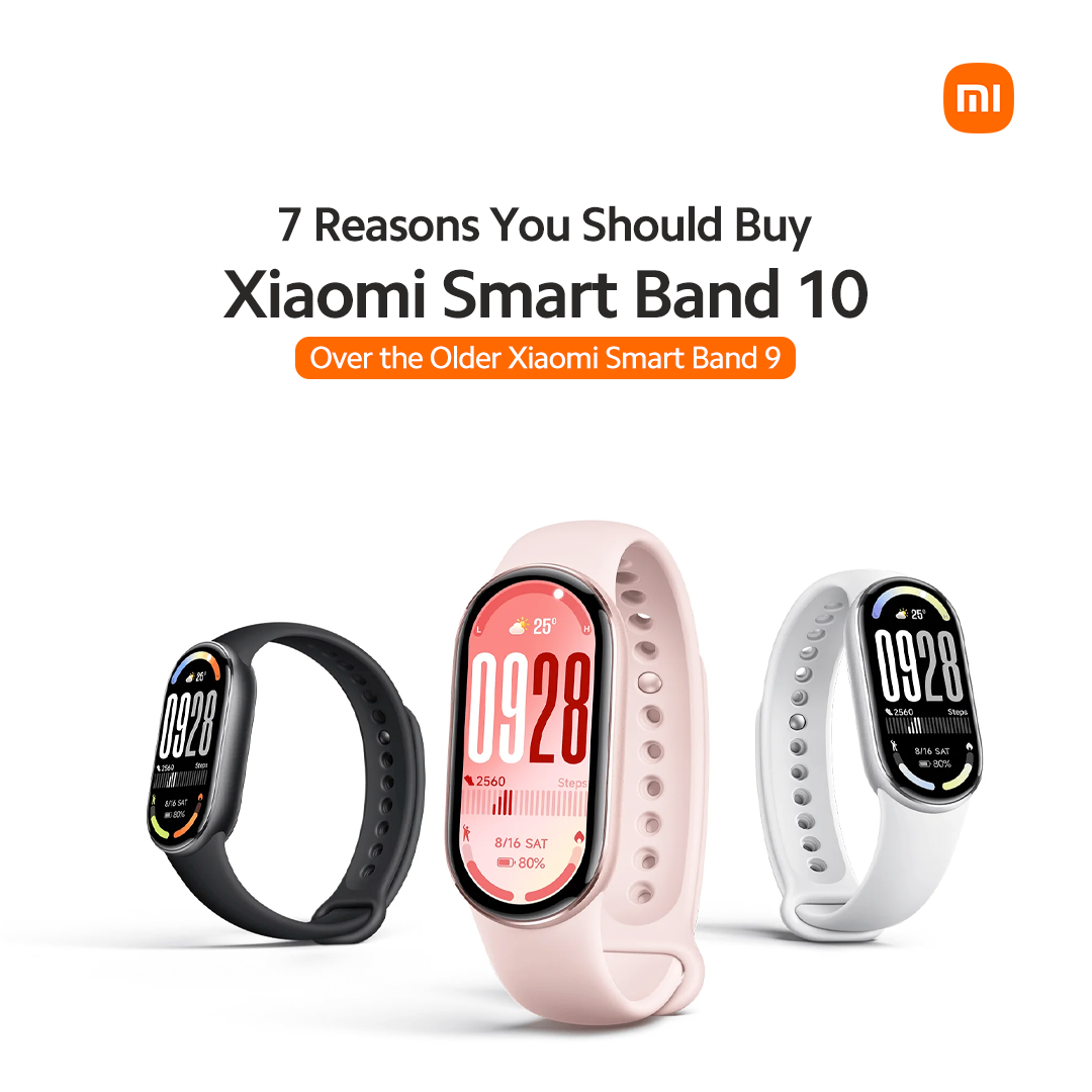 7 Reasons You Should Buy Xiaomi Smart Band 10 Over the Older Xiaomi Smart Band 9