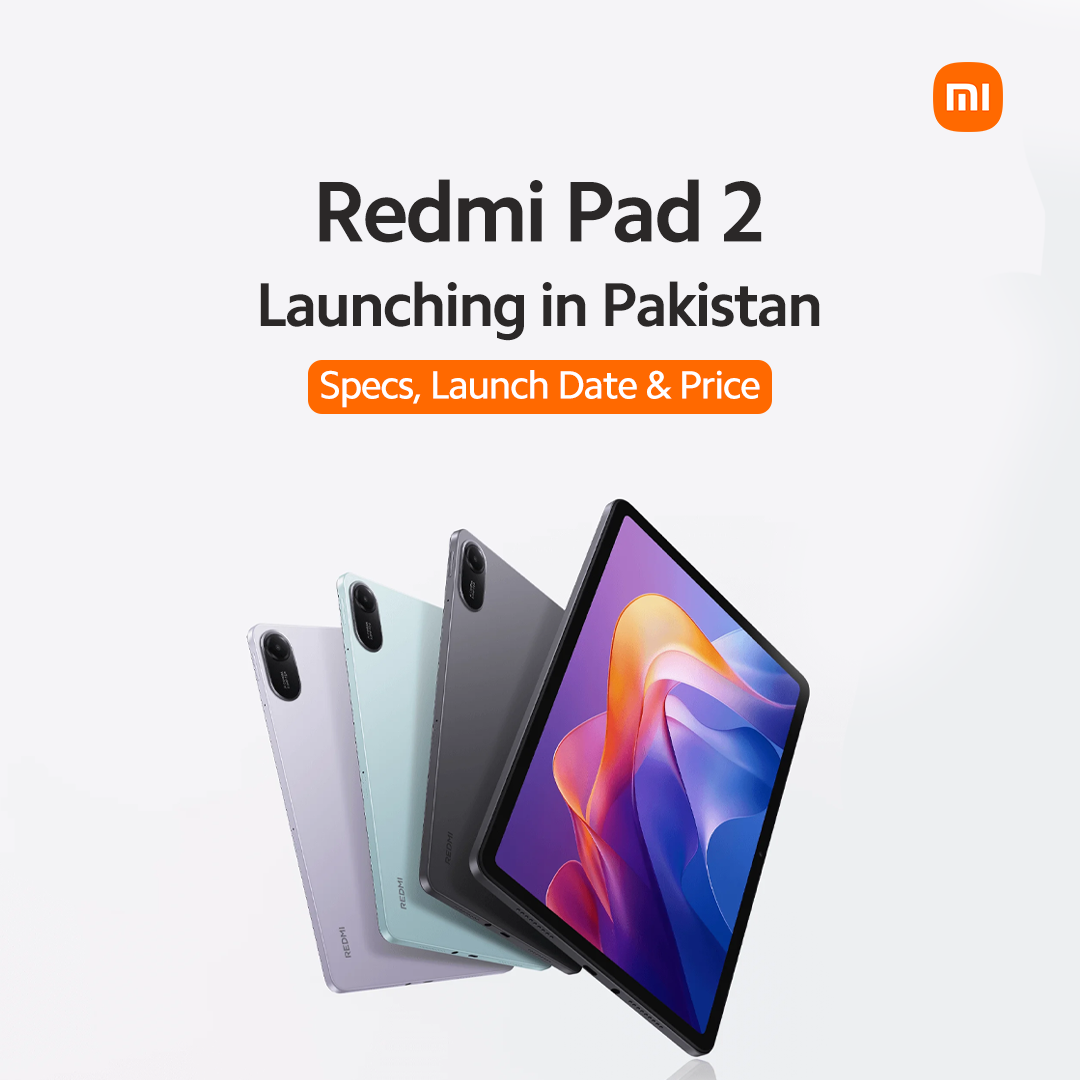 Redmi Pad 2 Launching in Pakistan - Specs, Launch Date & Price 