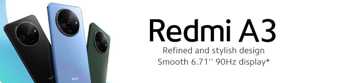 When will Xiaomi Redmi A3 Launch in Pakistan? - Xiaomisale.com