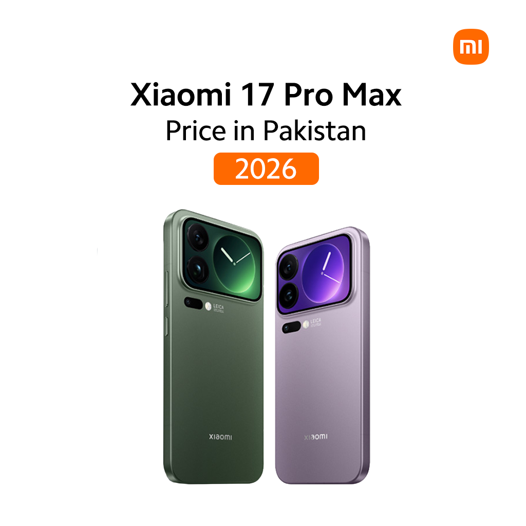 Xiaomi 17 Pro Max Price in Pakistan 2026