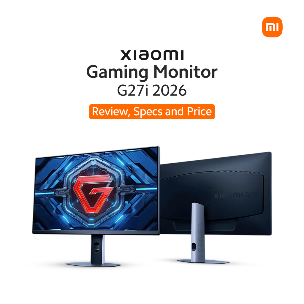Xiaomi Gaming Monitor G27i 2026 - Review, Specs and Price