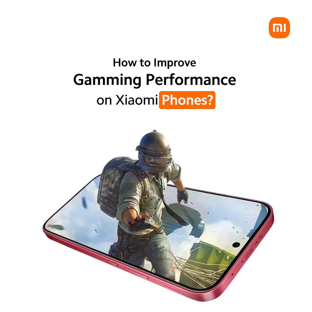 How to Improve Gaming Performance on Xiaomi Phones?