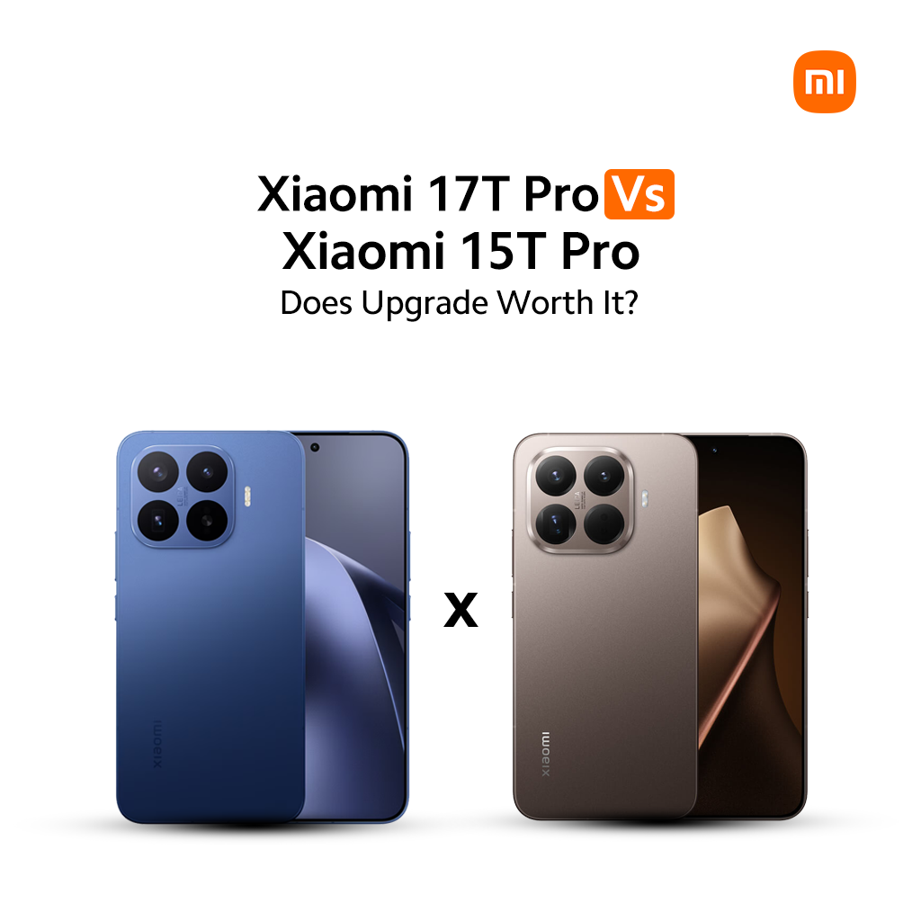 Xiaomi 17T Pro Vs Xiaomi 15T Pro