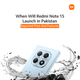 Redmi note 15 release date 