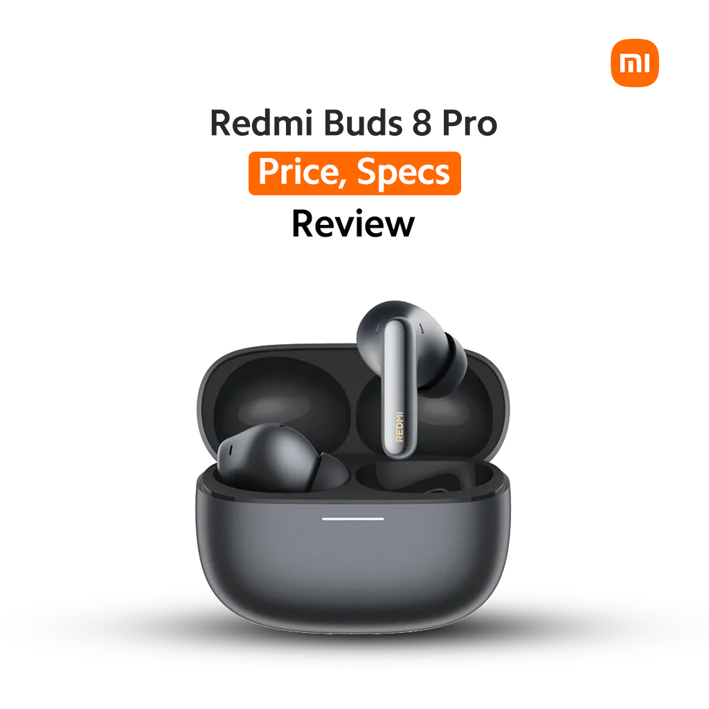 Redmi Buds 8 Pro Price, Specs and Review In Pakistan 