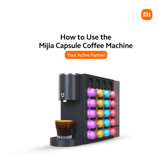 How to Use the Mijia Capsule Coffee Machine: Step-by-Step Guide