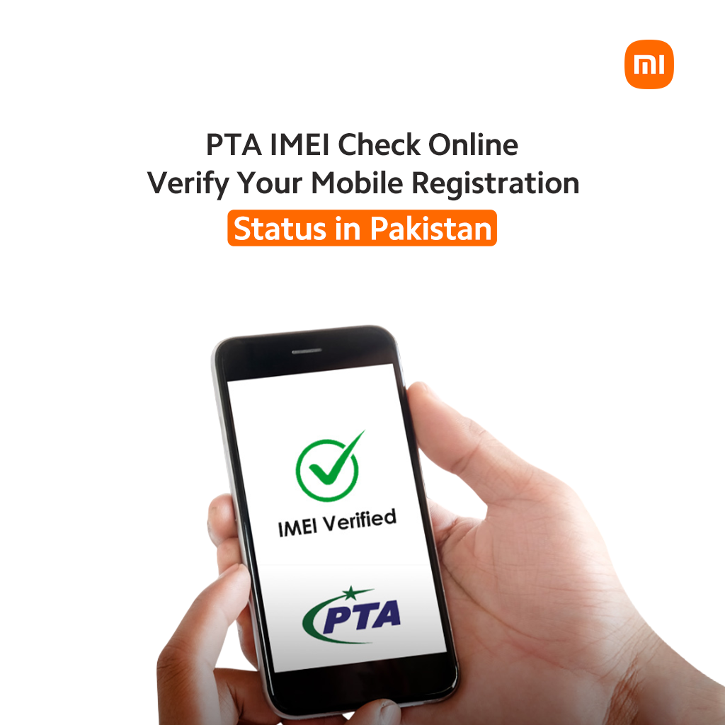 PTA IMEI Check Online – Verify Your Mobile Registration Status in Pakistan