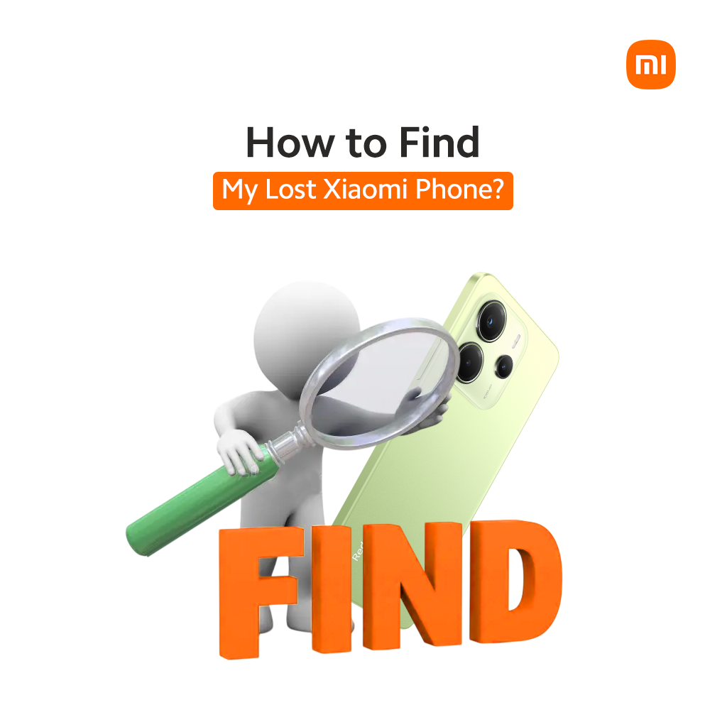 How To Find My Lost Xiaomi Phone?
