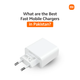 What are the Best Fast Mobile Chargers in Pakistan?