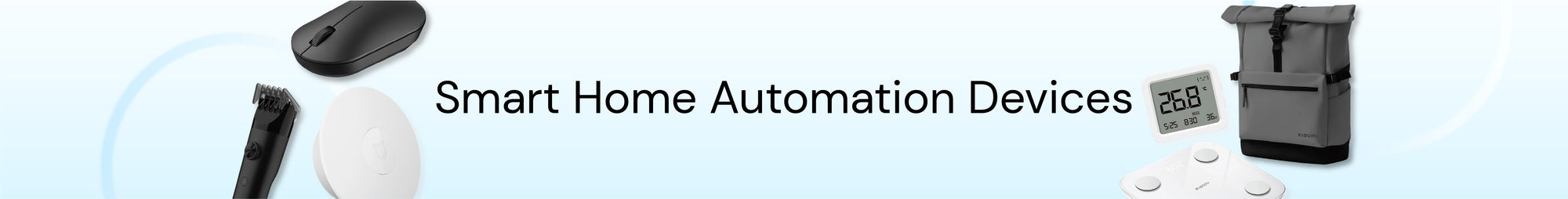 Smart Home Automation Devices