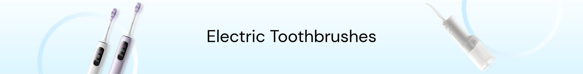 Electric Toothbrushes