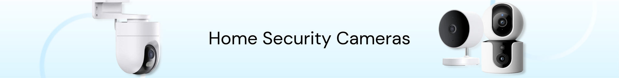Home Security Cameras