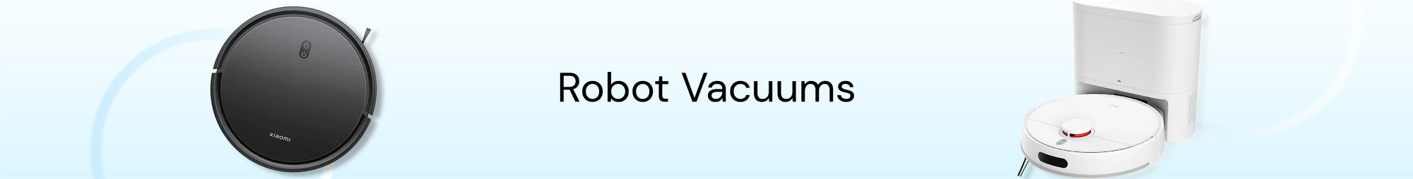 Robot Vacuums