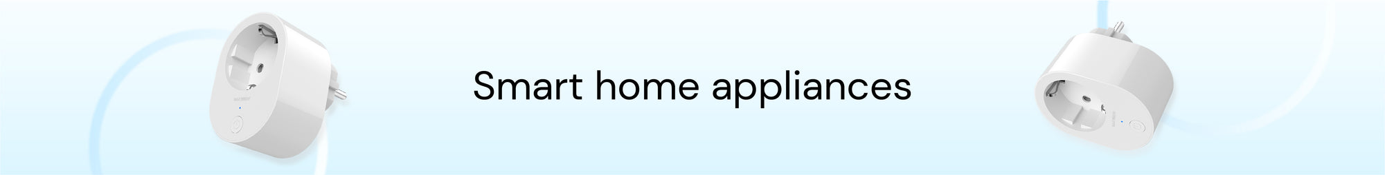 Smart home appliances